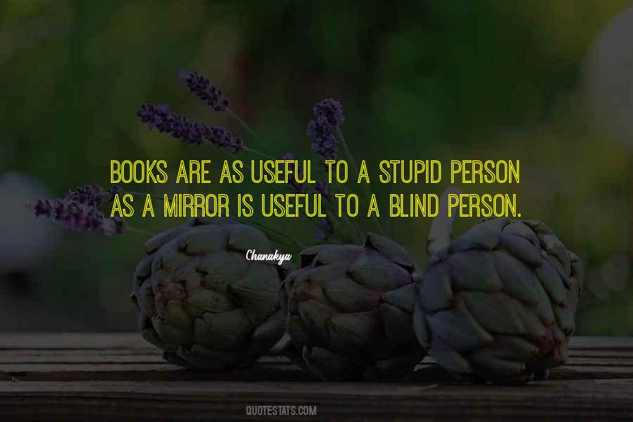 Quotes About Stupid Person #60548