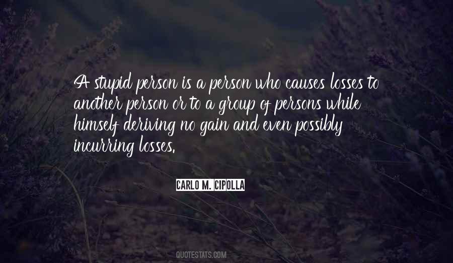Quotes About Stupid Person #855855