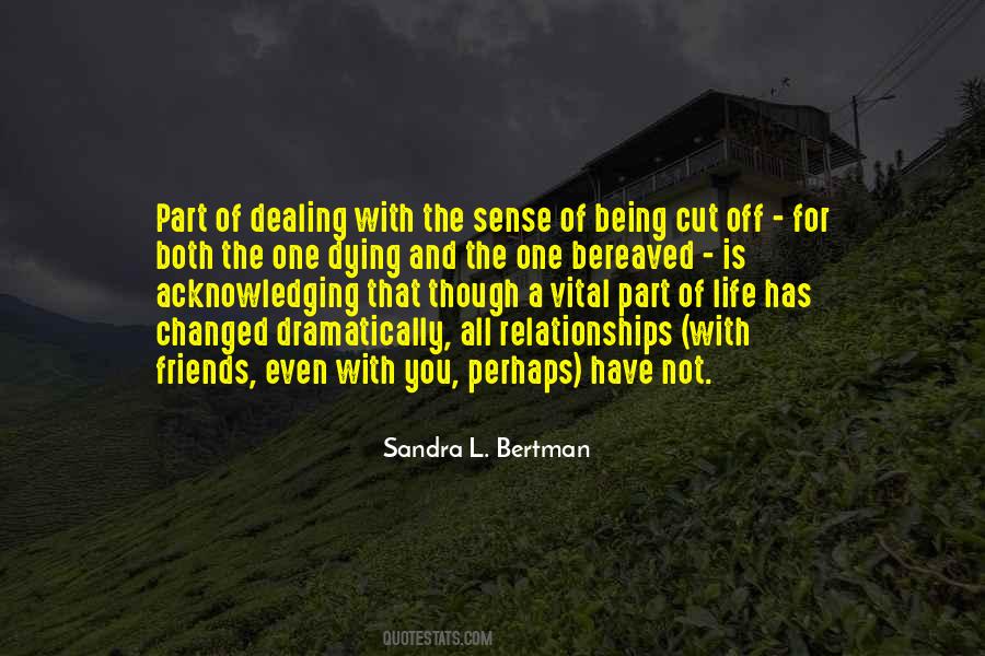 Quotes About Being Cut Off #96761