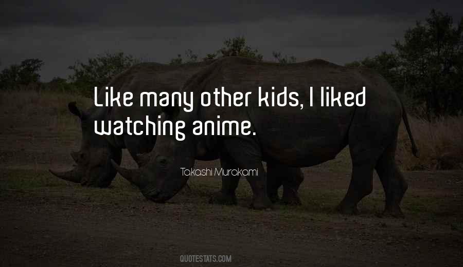 Quotes About Anime #1000947