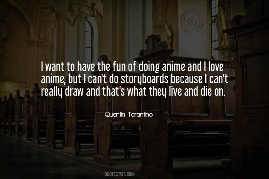 Quotes About Anime #1406417