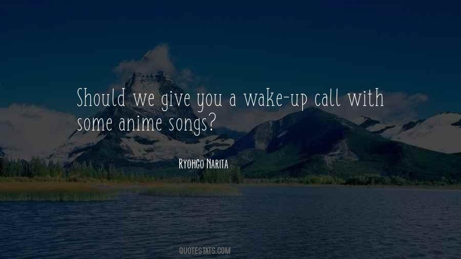 Quotes About Anime #1461775