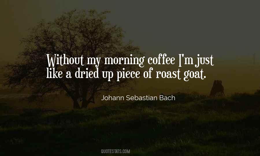 Quotes About Morning Coffee #1230245