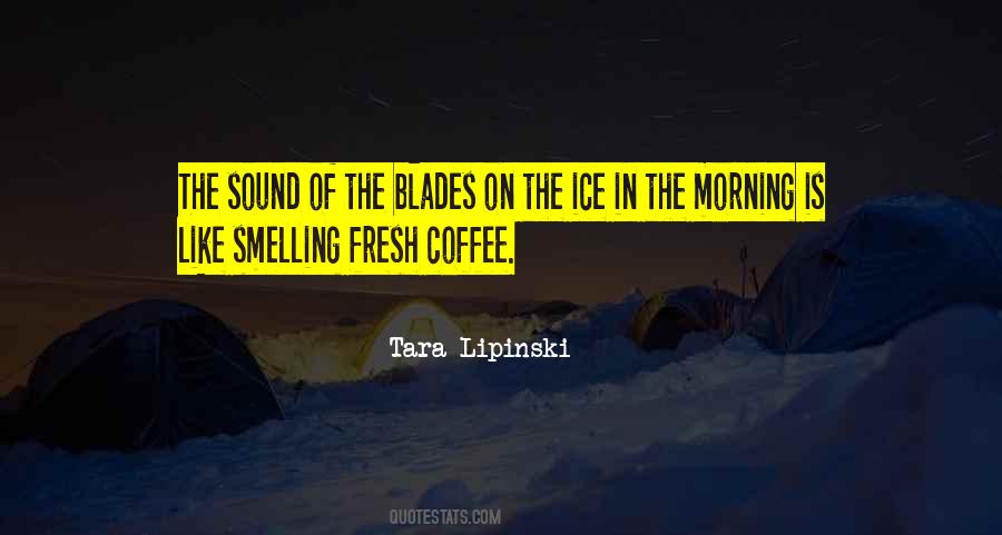 Quotes About Morning Coffee #836614