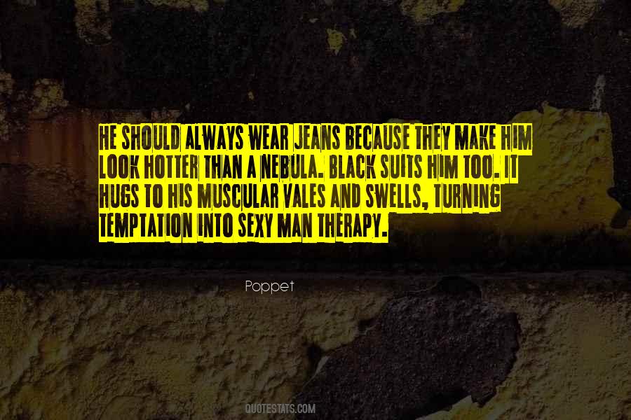 Quotes About Black Jeans #1291976