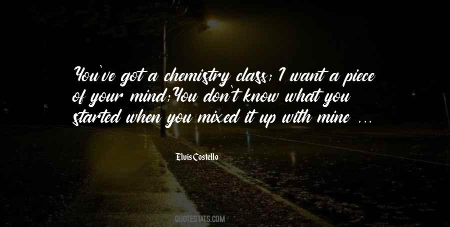 Quotes About Chemistry Class #226456