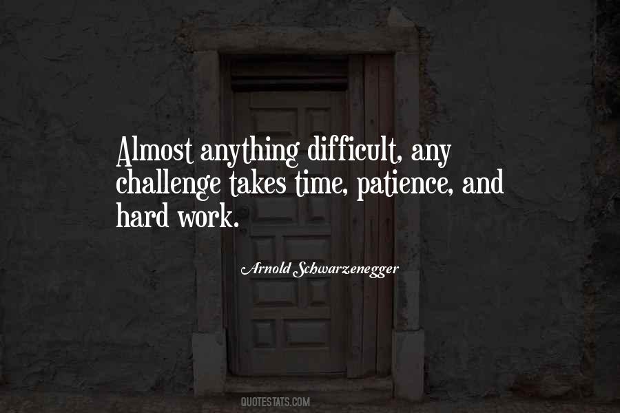 Quotes About Patience And Hard Work #1427274