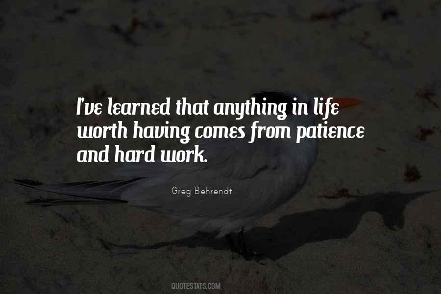Quotes About Patience And Hard Work #981266