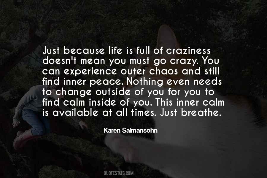 Quotes About Craziness Of Life #1770822