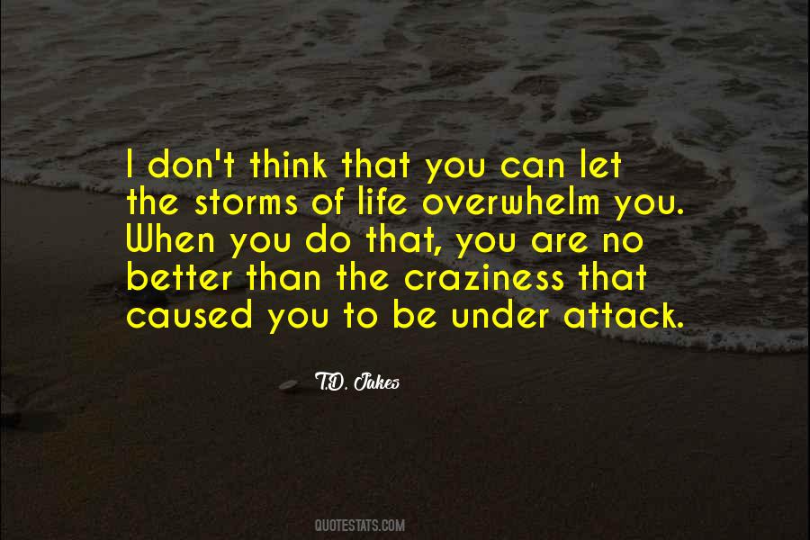Quotes About Craziness Of Life #322319