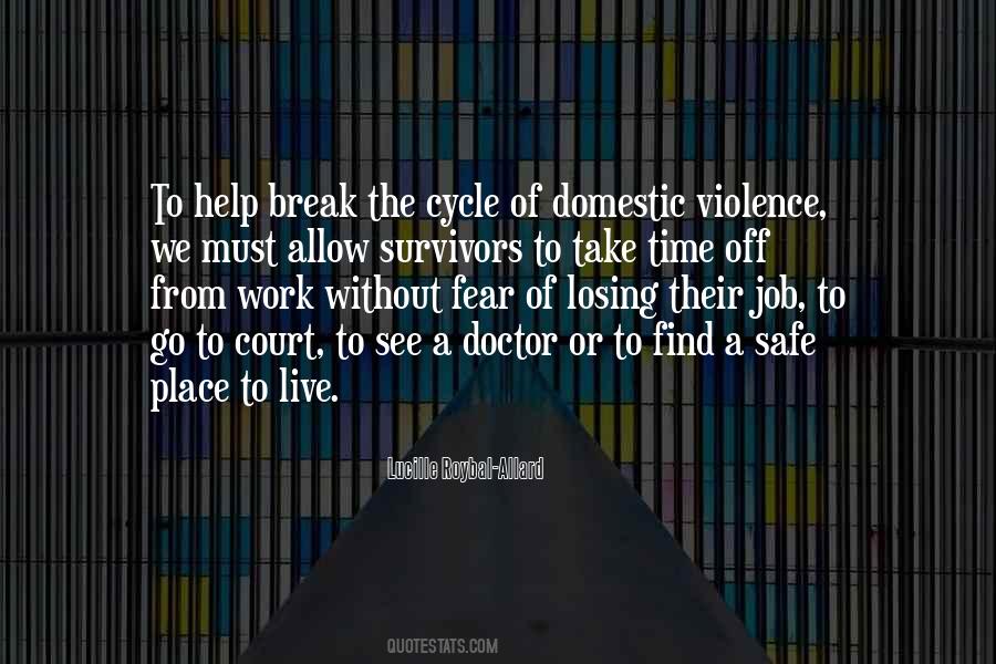 Quotes About Cycle Of Violence #1435414