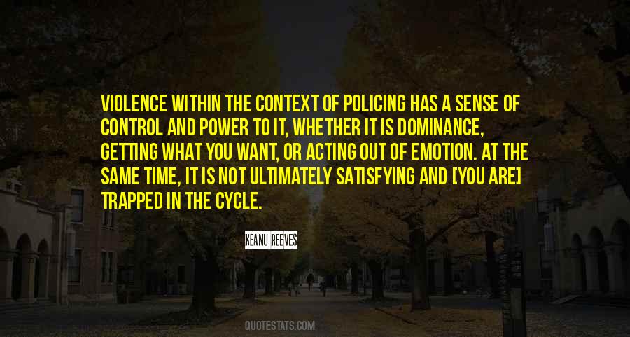 Quotes About Cycle Of Violence #1839559