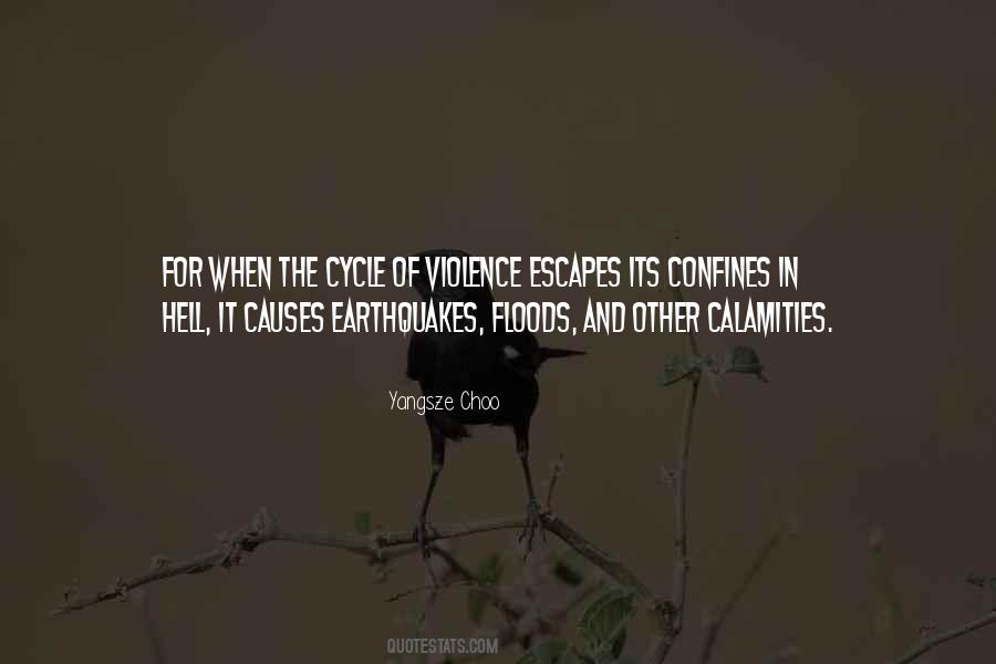 Quotes About Cycle Of Violence #369644