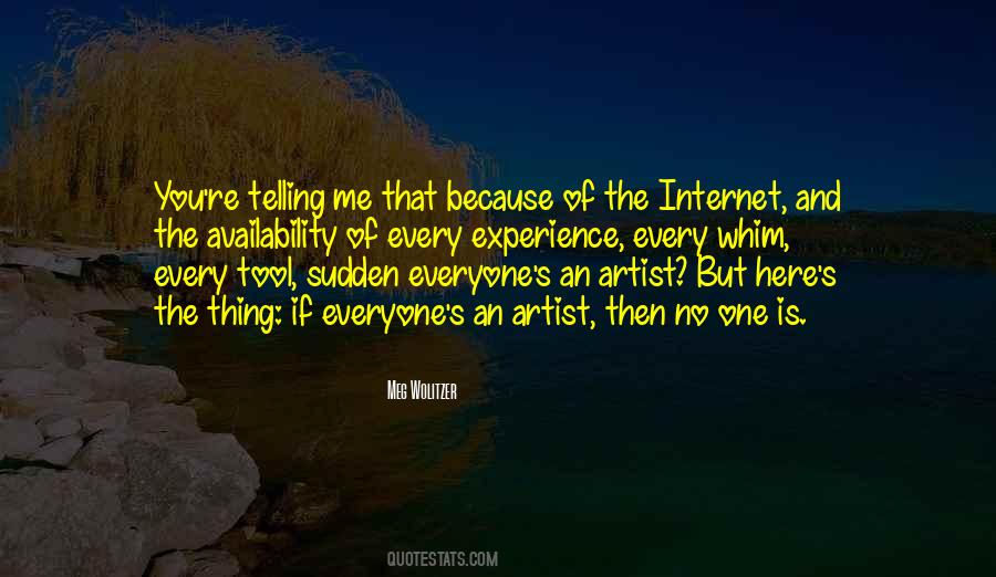 Quotes About The Internet #1708027