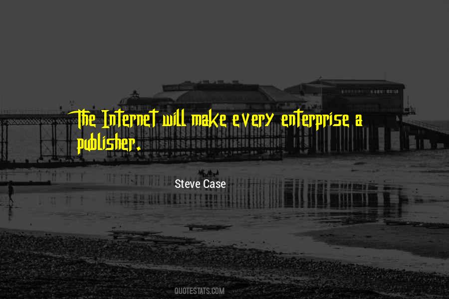 Quotes About The Internet #1722923