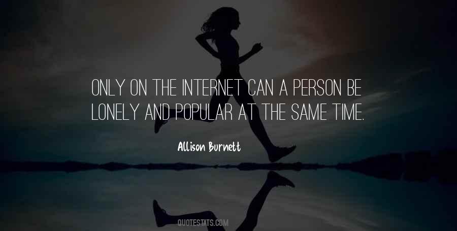 Quotes About The Internet #1729976