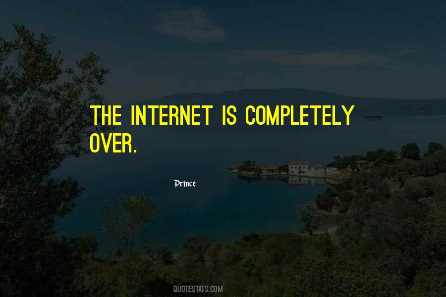 Quotes About The Internet #1742115