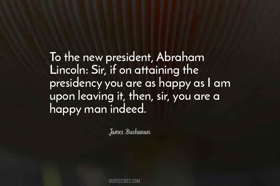 New President Quotes #1489883