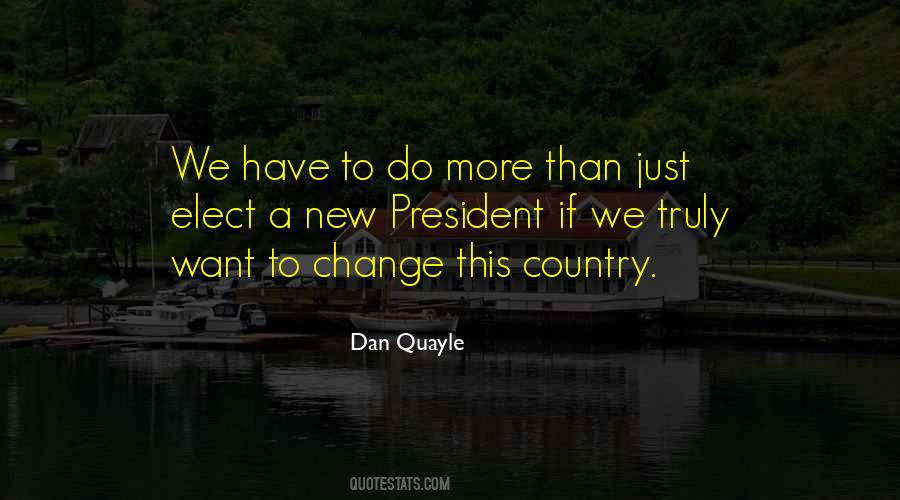 New President Quotes #1527180