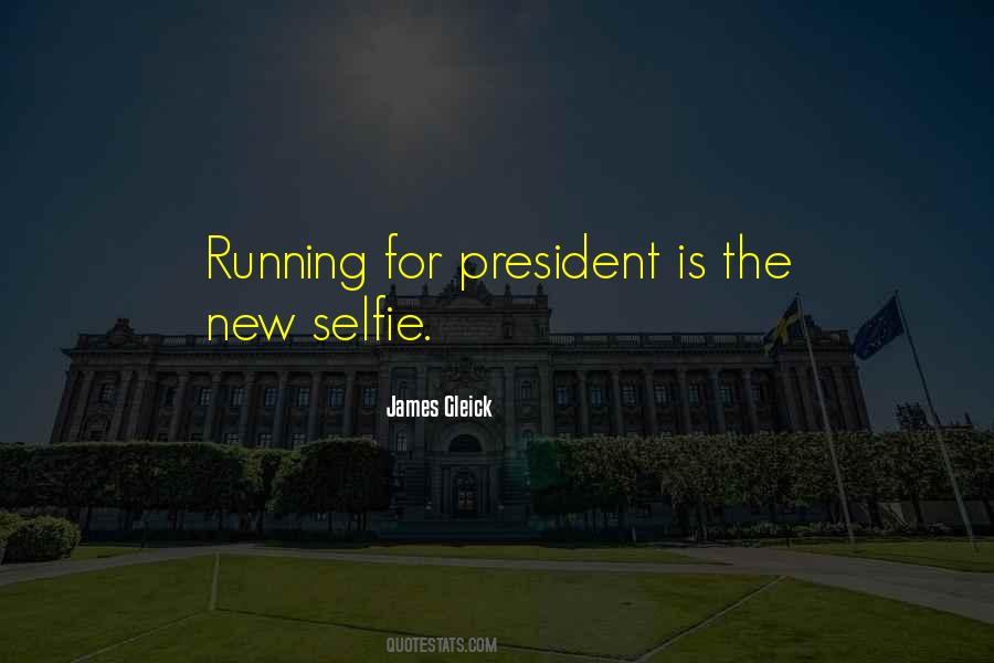 New President Quotes #318550