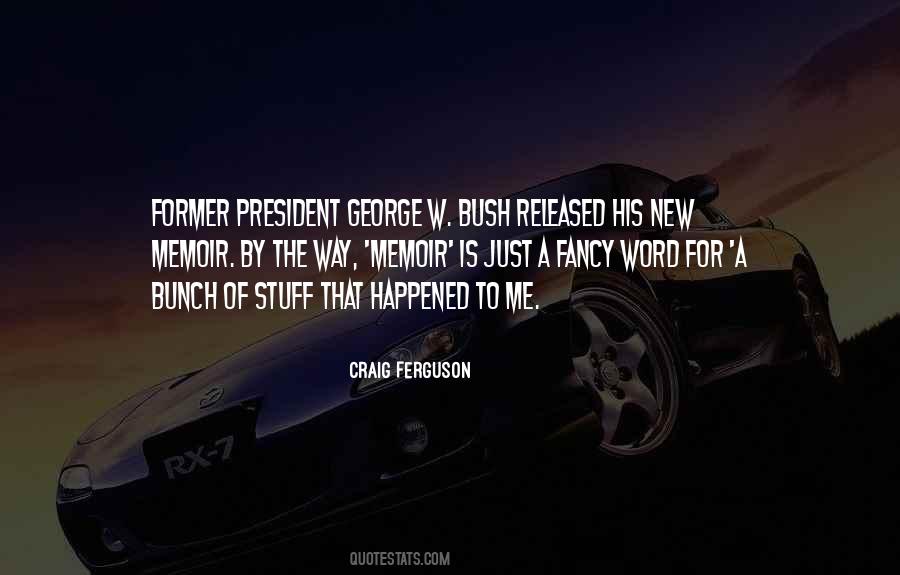 New President Quotes #563877
