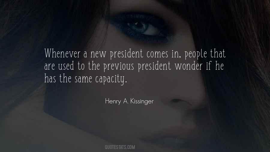 New President Quotes #9141