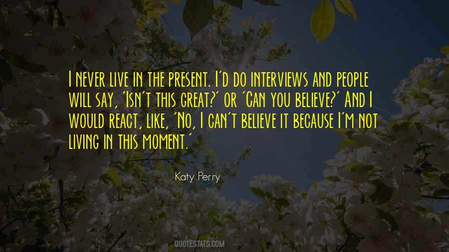 Can T Believe It Quotes #1858522