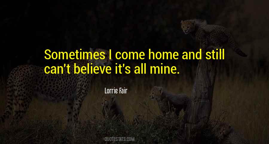 Can T Believe It Quotes #357532