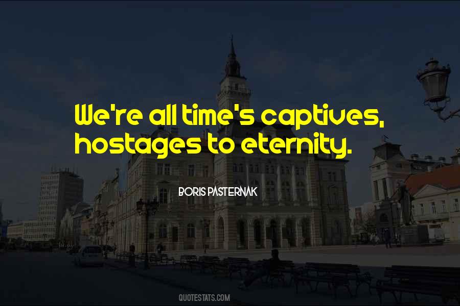Quotes About Hostages #1477442