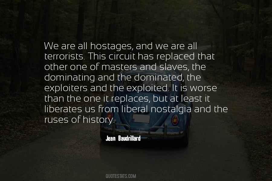 Quotes About Hostages #1505071