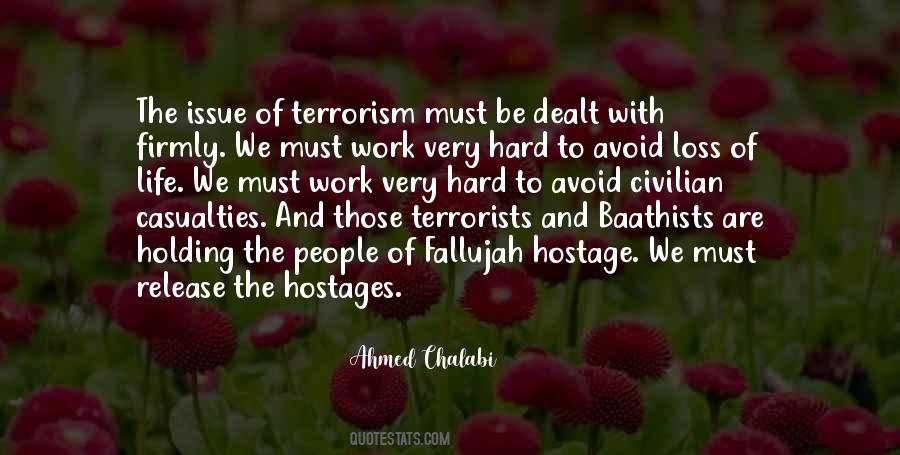 Quotes About Hostages #330123