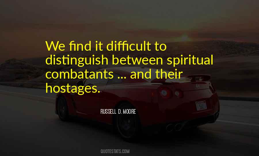 Quotes About Hostages #505414