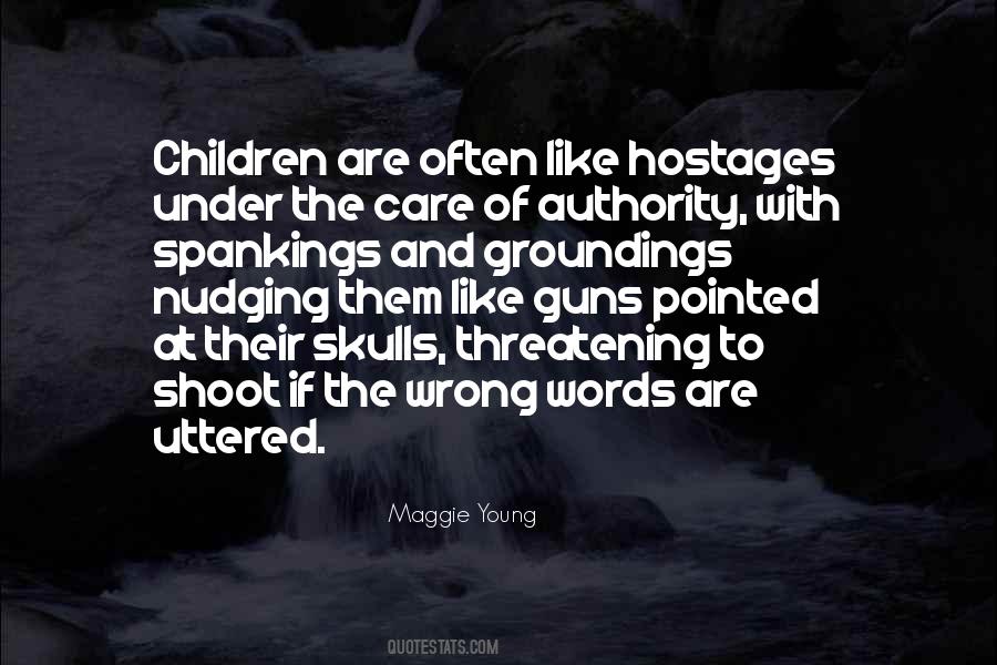 Quotes About Hostages #842615