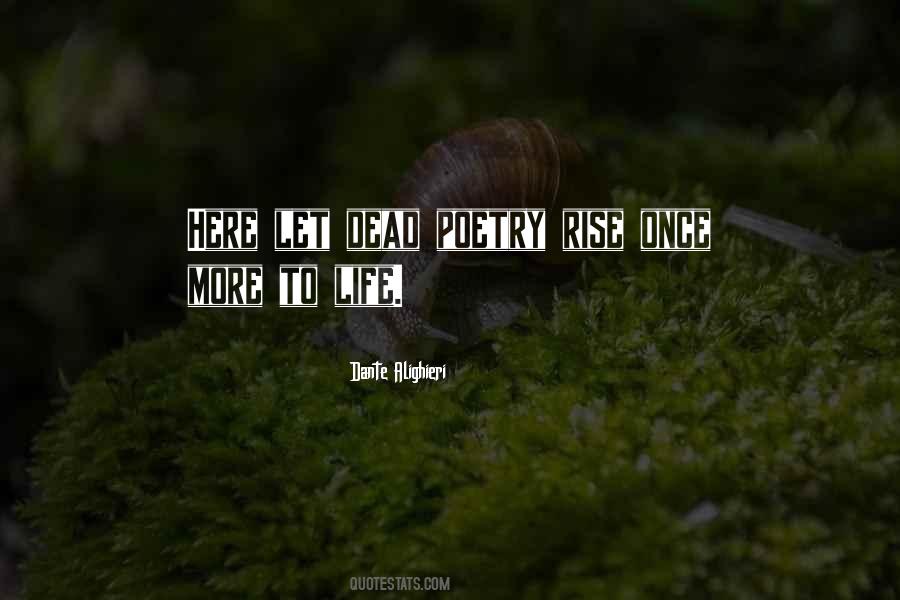 Poetry Is Not Dead Quotes #161137