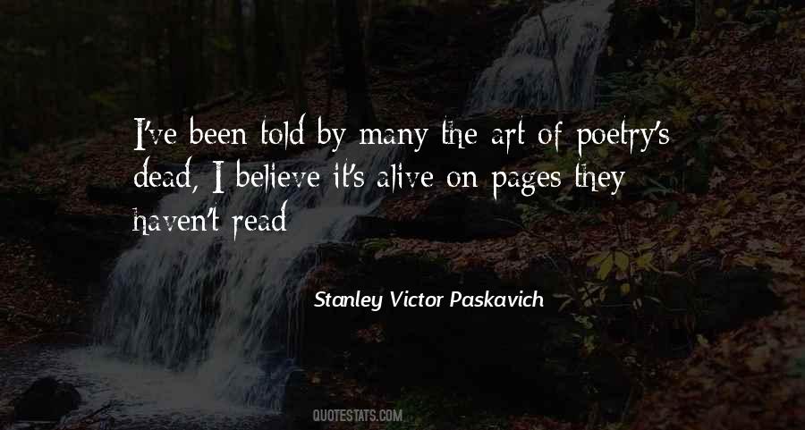 Poetry Is Not Dead Quotes #265697