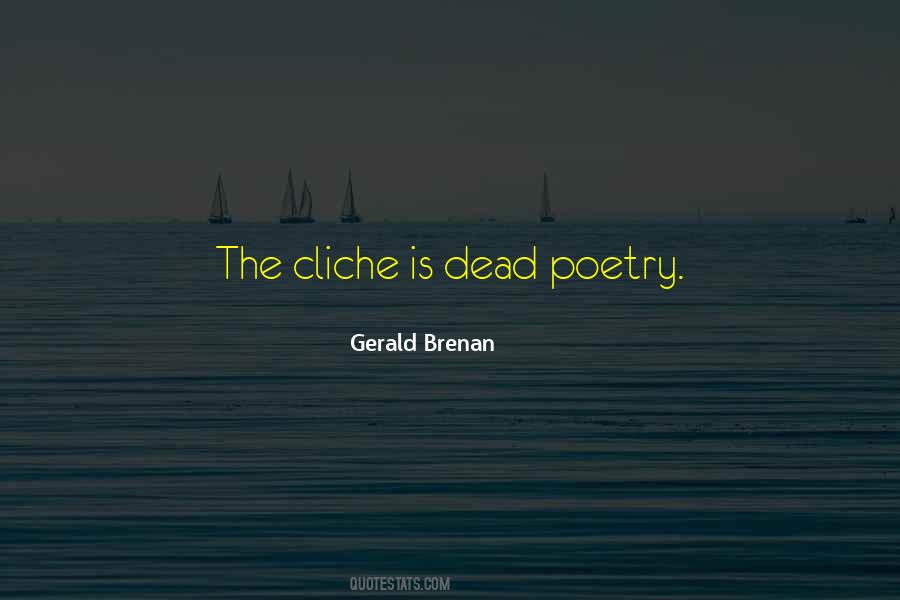 Poetry Is Not Dead Quotes #49444