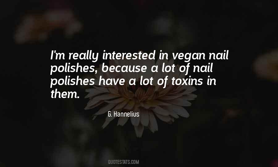 Quotes About Toxins #1167855 Quotes About Toxins #1167855