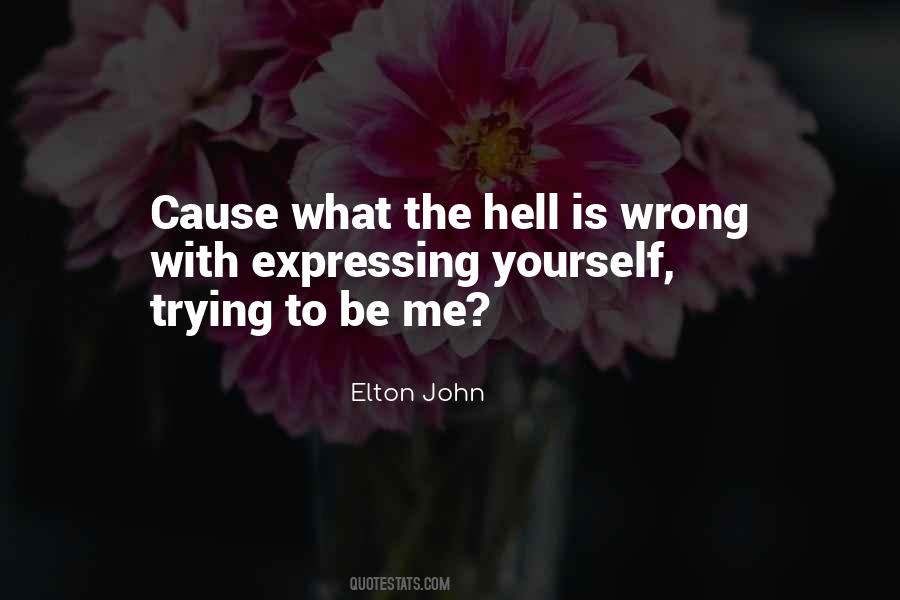 Quotes About Expressing Yourself #897032