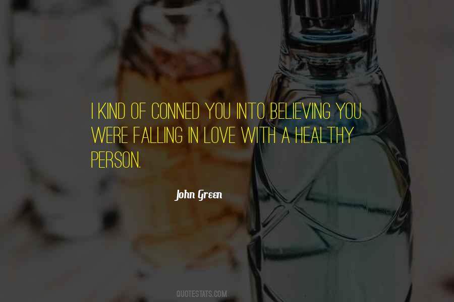 Quotes About Believing In Love #1246021