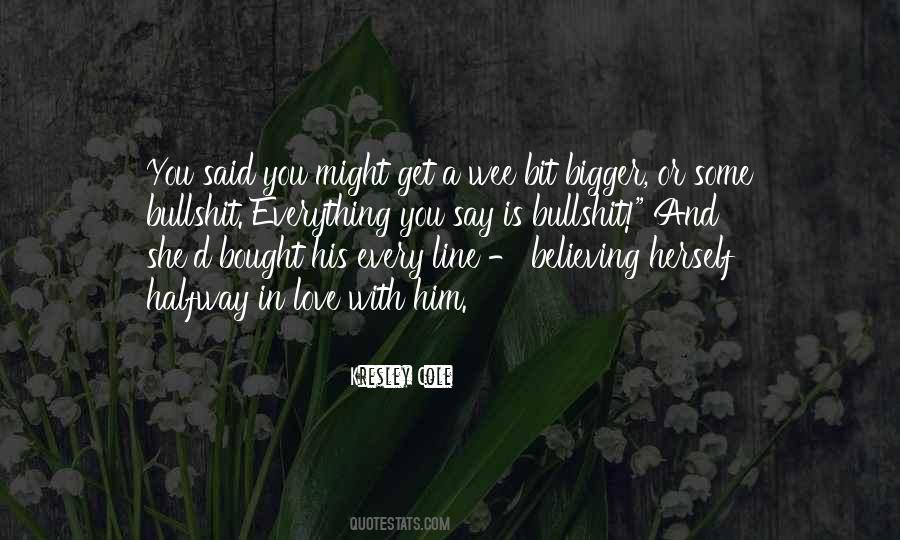 Quotes About Believing In Love #1521206
