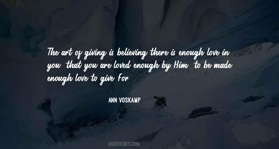Quotes About Believing In Love #521412