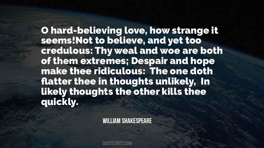 Quotes About Believing In Love #807528