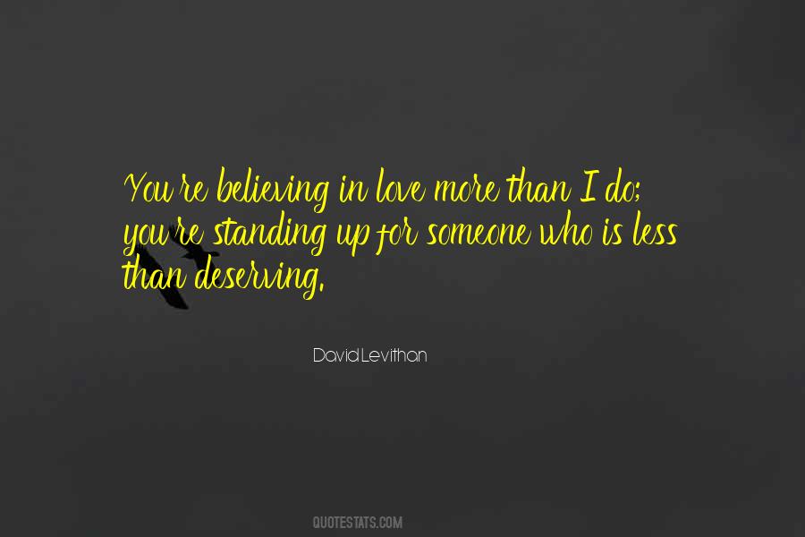 Quotes About Believing In Love #977683