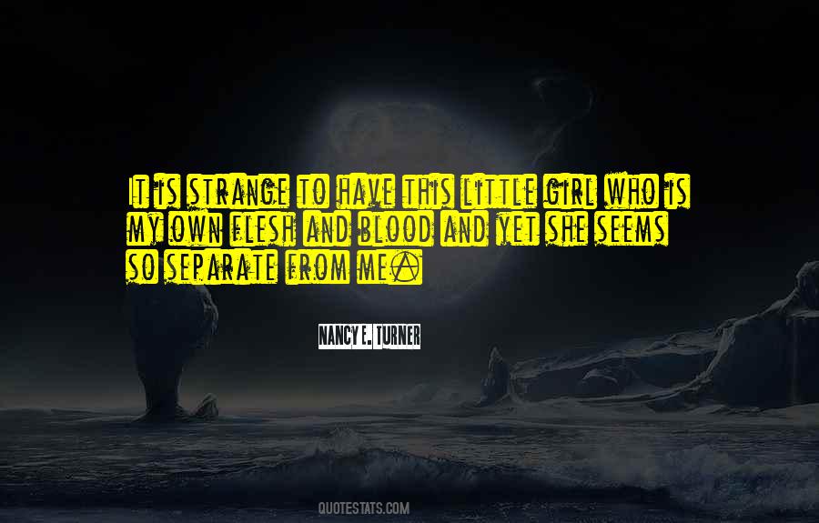 Strange Girl Quotes #371938