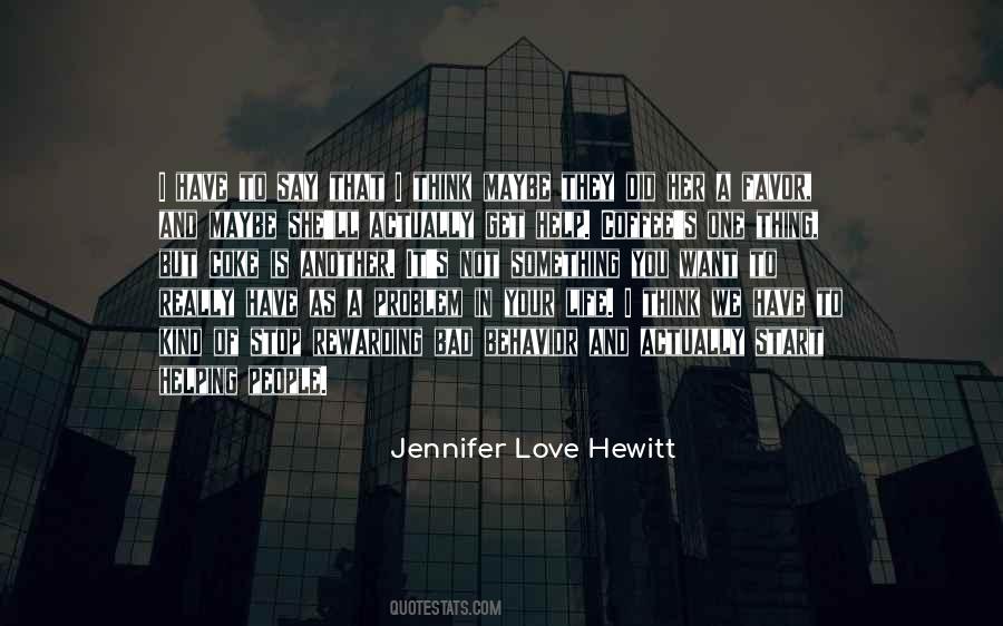 Quotes About People's Bad Behavior #1148295