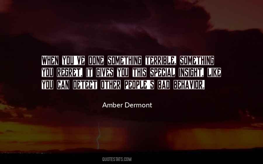 Quotes About People's Bad Behavior #851863