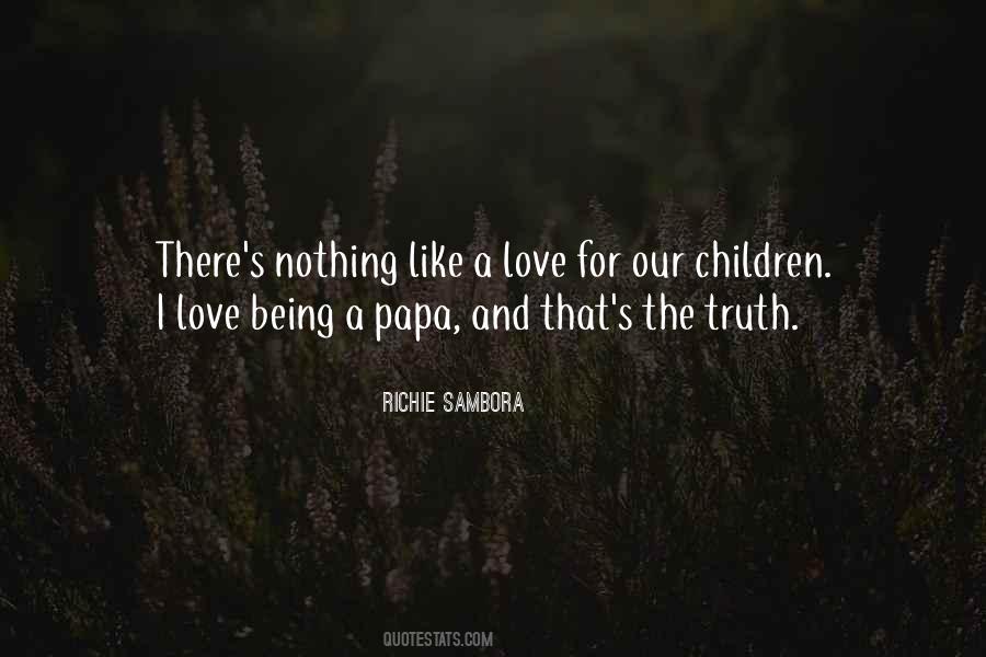 Love Our Children Quotes #444556