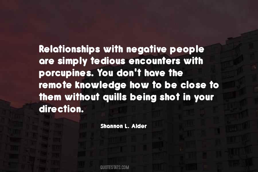 Quotes About People's Negativity #1013852