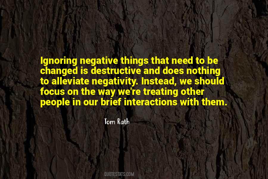 Quotes About People's Negativity #1118089