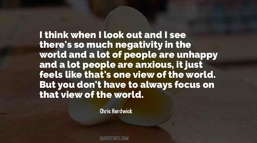 Quotes About People's Negativity #1140150